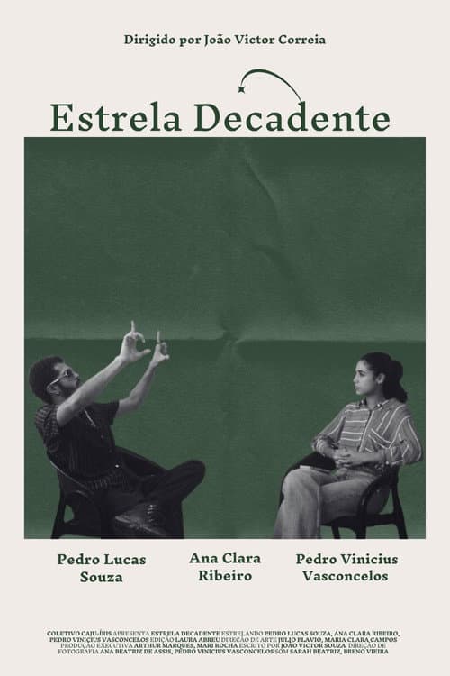 Постер: Estrela Decadente