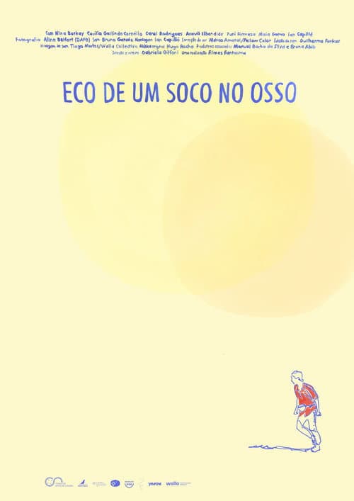 Постер: Eco de um Soco no Osso