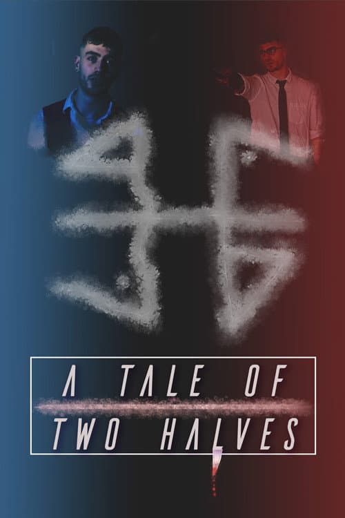 Постер: A Tale of Two Halves