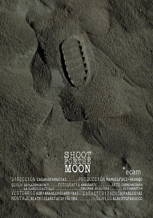 Постер: Shoot for the Moon