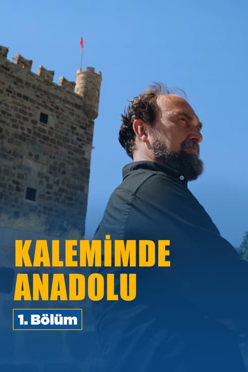 Постер: Kalemimde Anadolu