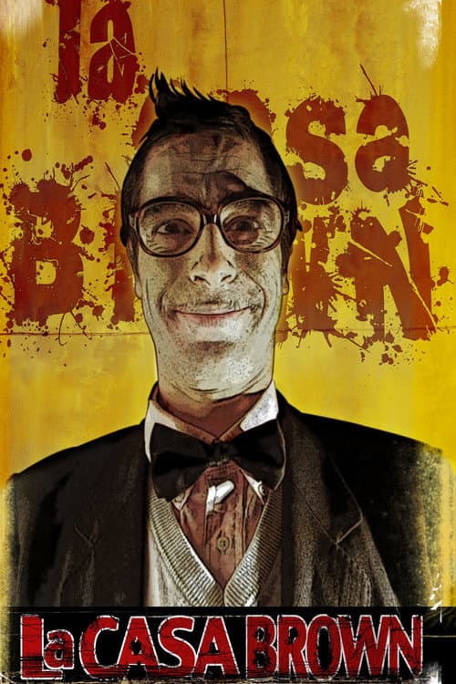 Постер: La Casa Brown