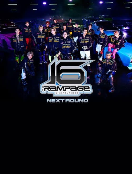 Постер: THE RAMPAGE LIVE TOUR 2023 "16" NEXT ROUND at Saitama Super Arena.