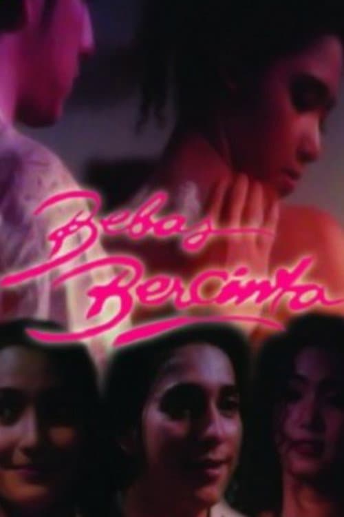 Постер: Bebas Bercinta