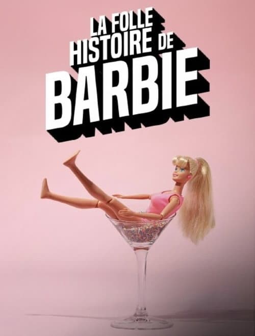 Постер: La folle histoire de Barbie