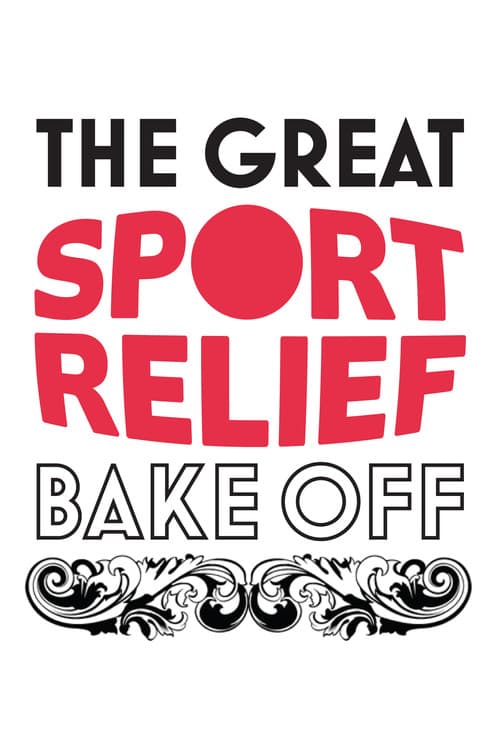 Постер: The Great Sport Relief Bake Off