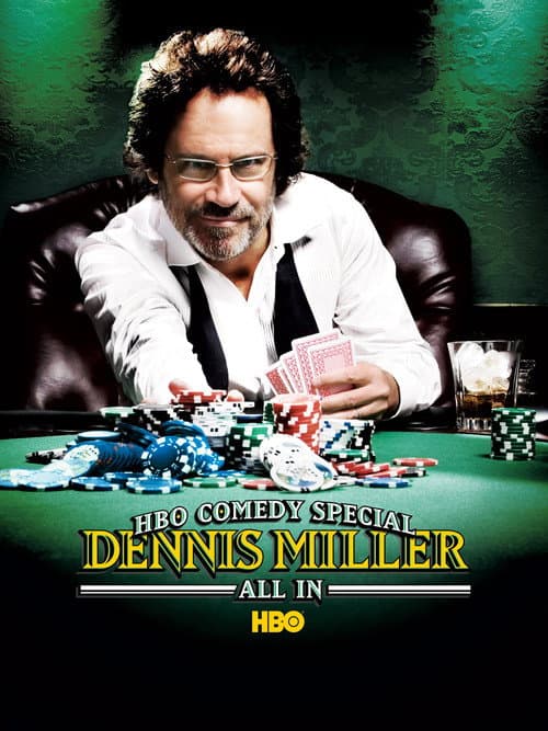 Постер: Dennis Miller: All In