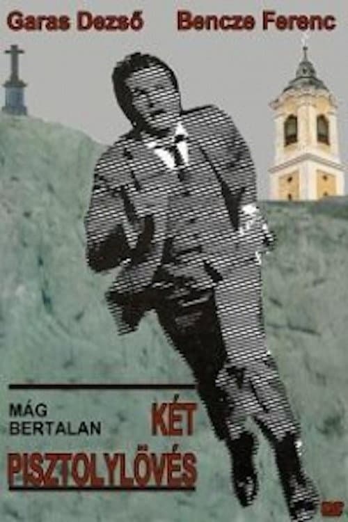 Постер: Két pisztolylövés