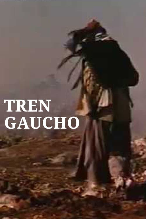 Постер: Tren Gaucho