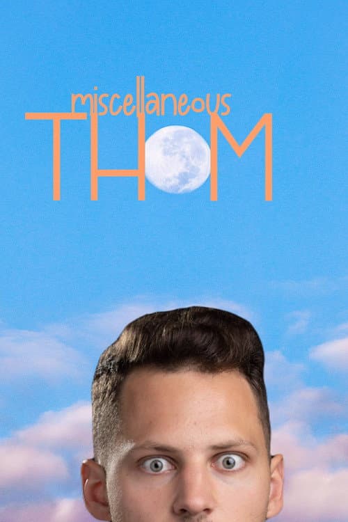 Постер: Miscellaneous Thom