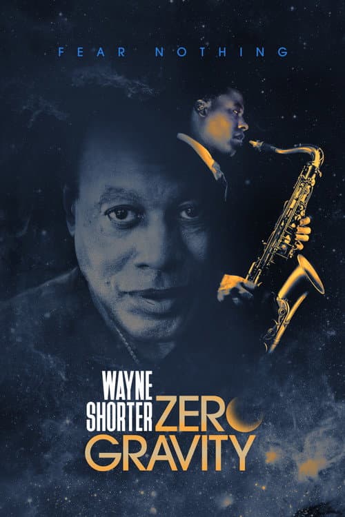 Постер: Wayne Shorter: Zero Gravity
