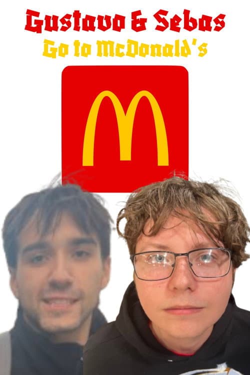 Постер: Gustavo & Sebas Go to McDonald's