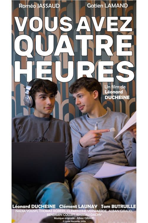 Постер: Vous Avez Quatre Heures