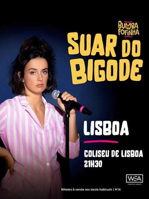 Постер: Bumba na Fofinha - Suar do Bigode ao vivo no Coliseu de Lisboa