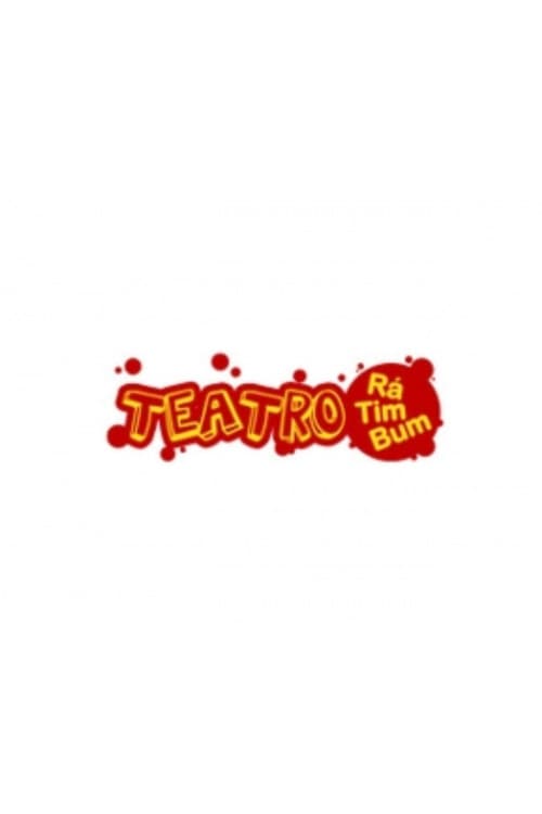 Постер: Teatro Rá-Tim-Bum