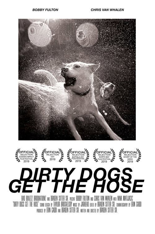 Постер: Dirty Dogs Get the Hose