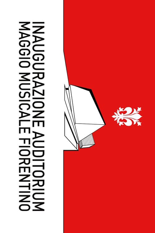 Постер: Inaugurazione Auditorium Maggio Musicale Fiorentino