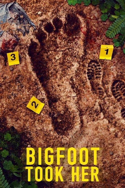 Постер: Bigfoot Took Her