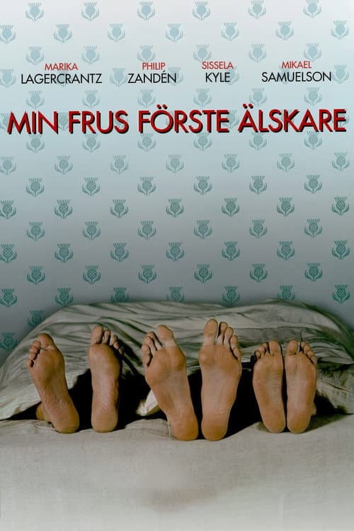 Постер: Min frus förste älskare