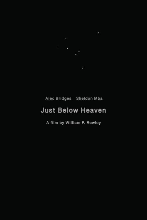 Постер: Just Below Heaven