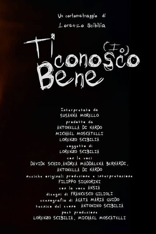 Постер: Io Ti Conosco Bene