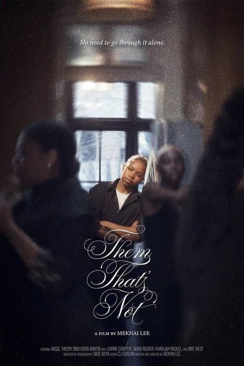 Постер: Them That's Not