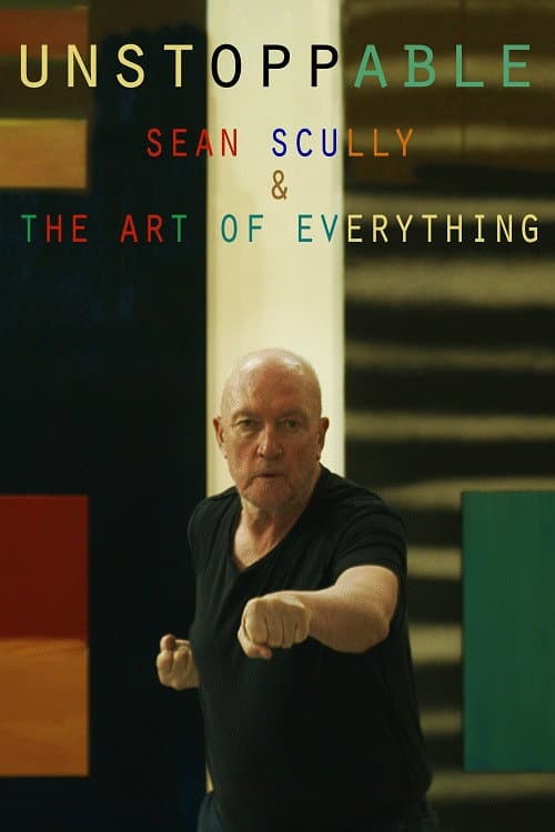 Постер: Unstoppable: Sean Scully and the Art of Everything