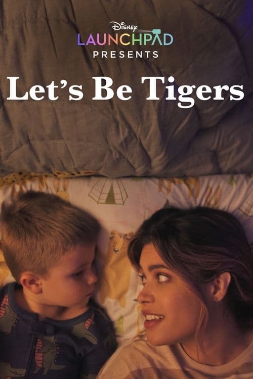 Постер: Let's Be Tigers