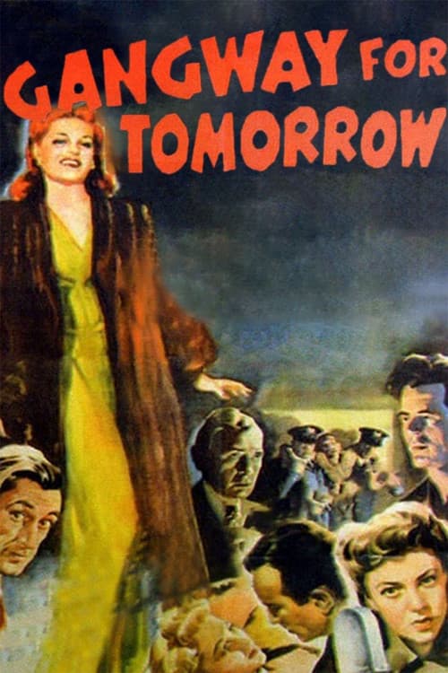 Постер: Gangway for Tomorrow