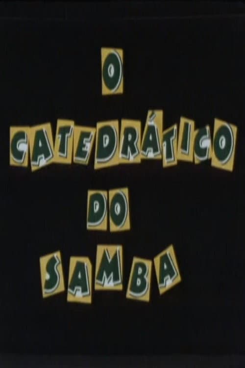 Постер: O Catedrático do Samba