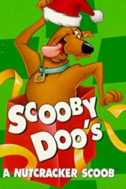 Постер: Scooby-Doo's A Nutcracker Scoob