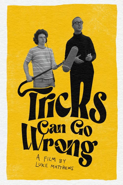 Постер: Tricks Can Go Wrong