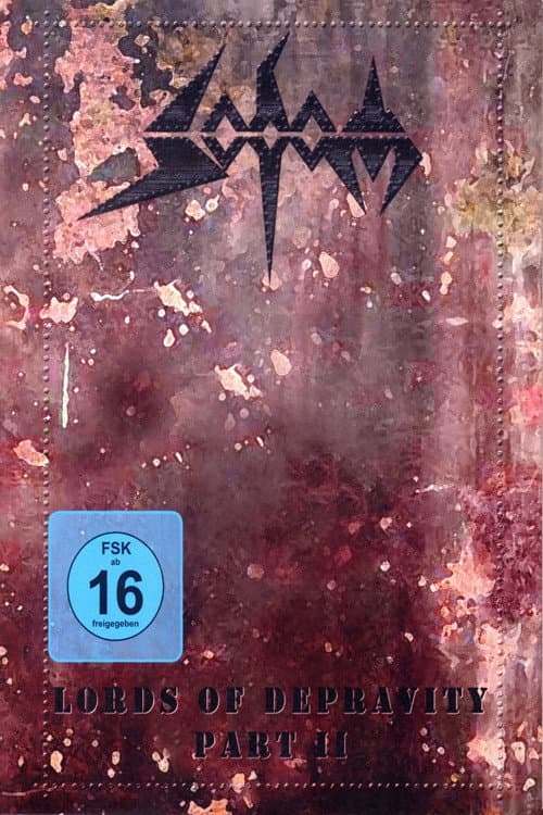 Постер: Sodom: Live Depravity (25th Anniversary Show At Wacken 2007)