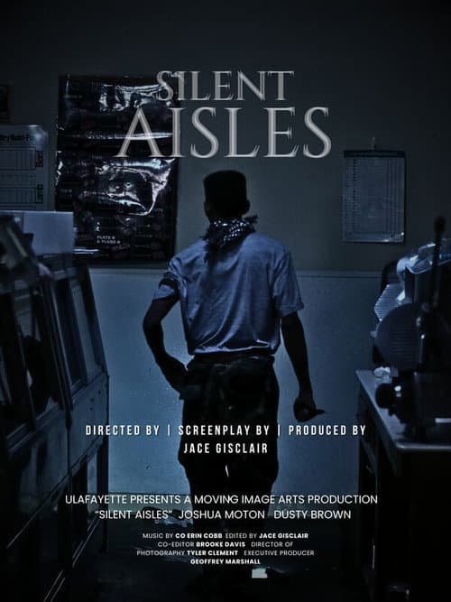 Постер: Silent Aisles
