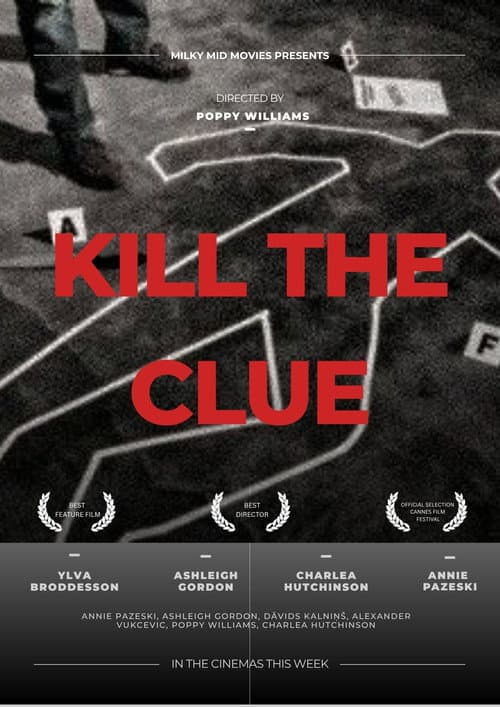 Постер: Kill the Clue