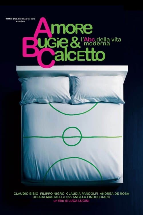 Постер: Amore, bugie e calcetto