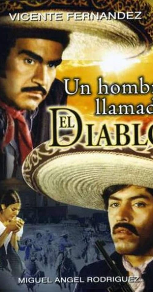 Постер: Un hombre llamado el diablo