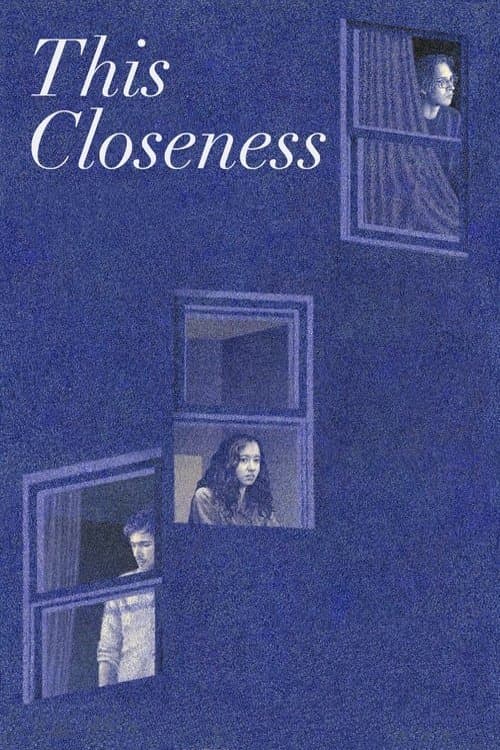 Постер: This Closeness