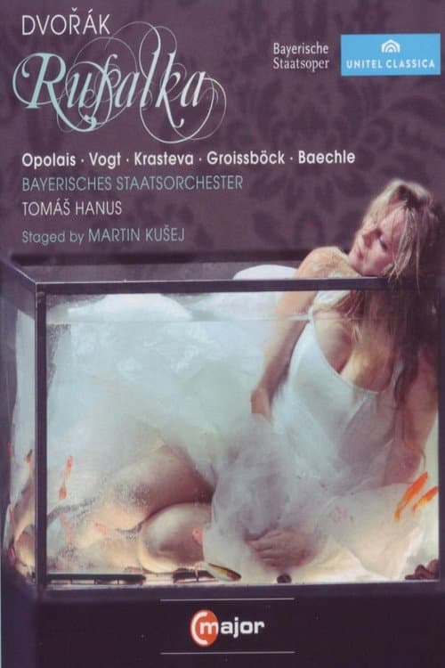 Постер: Dvořák: Rusalka