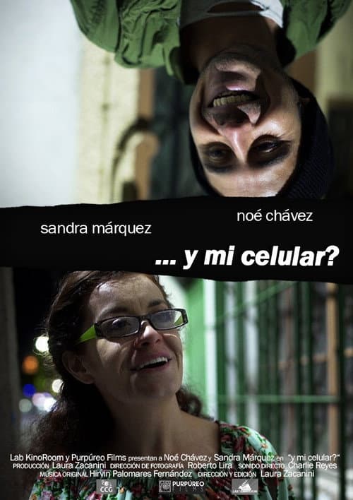 Постер: ¿Y mi celular?