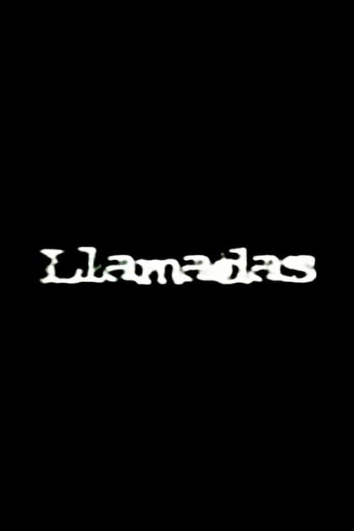 Постер: Llamadas