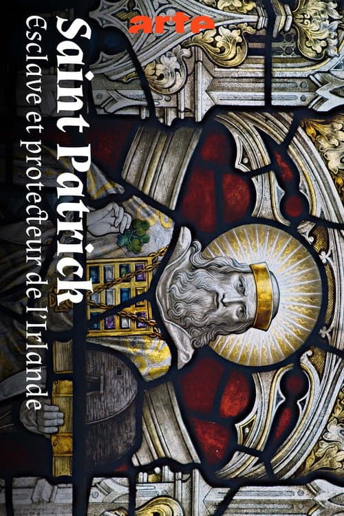 Постер: Saint Patrick, esclave et protecteur de l'Irlande