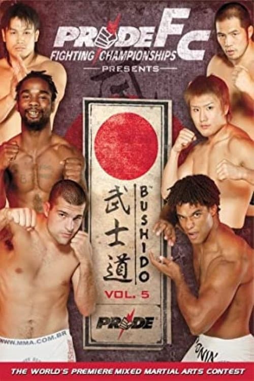 Постер: Pride Bushido 5