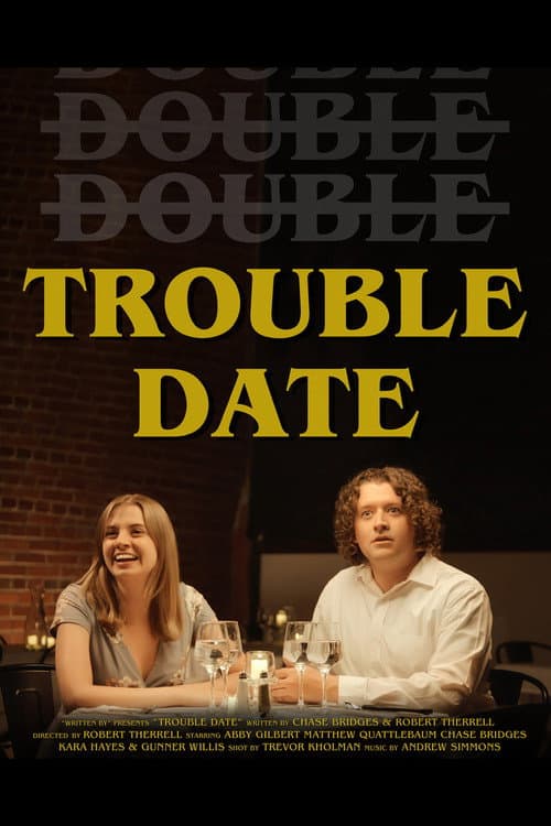 Постер: Trouble Date