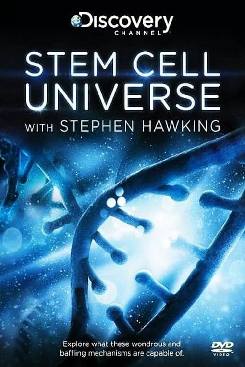Постер: Stem Cell Universe With Stephen Hawking