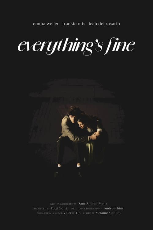 Постер: Everything's Fine