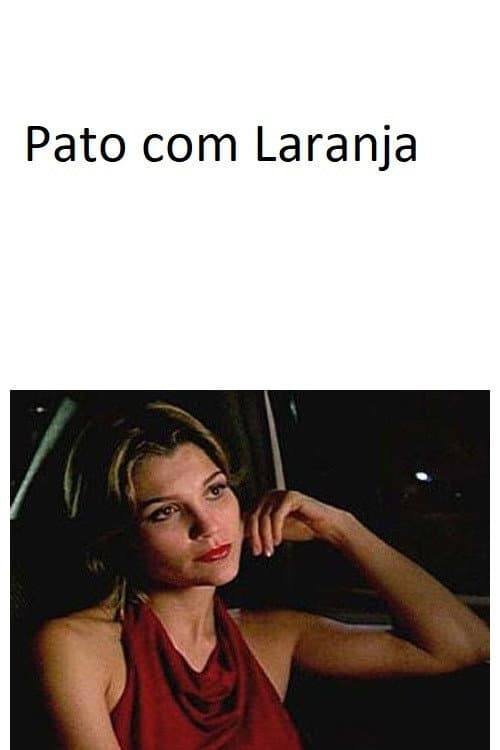 Постер: Pato com Laranja