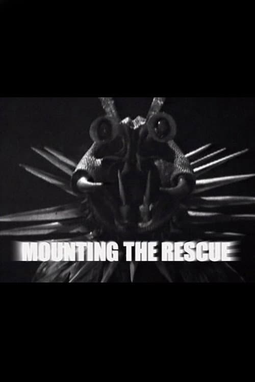 Постер: Mounting the Rescue