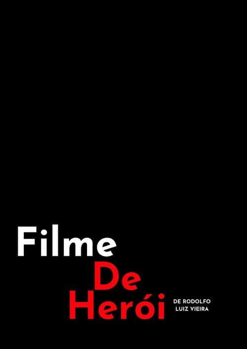 Постер: Filme de Herói