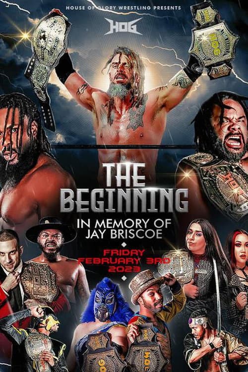 Постер: House of Glory Wrestling The Beginning - In Memory of Jay Briscoe